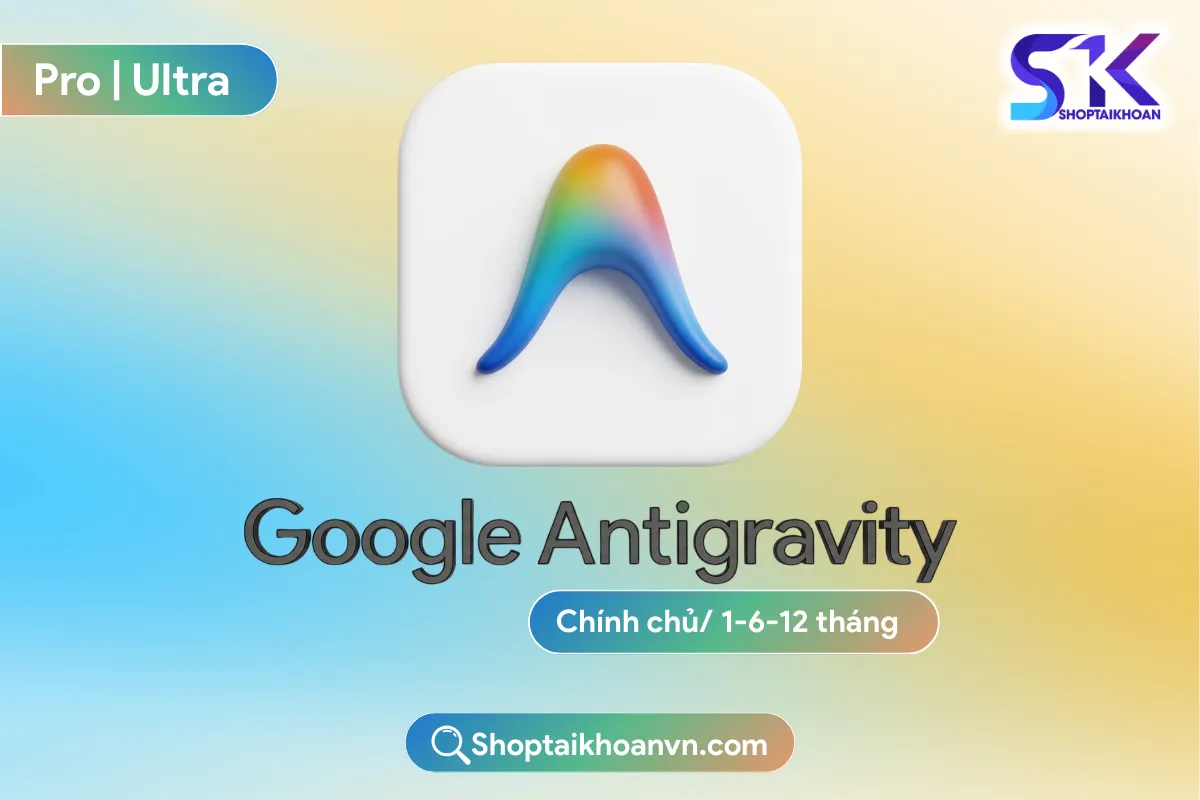 Tài Khoản Google Antigravity